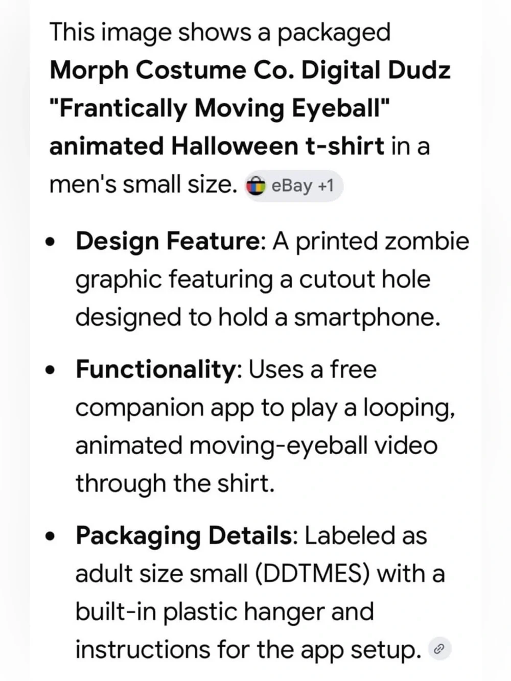 Morph costume co. Digital Dudz frantically moving eyeball. Unisex.
